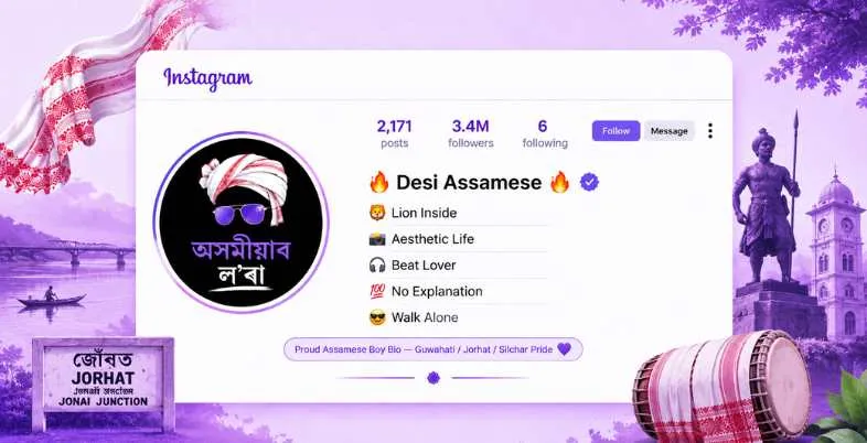 Best Assamese Bio for Instagram - Silchar Pride