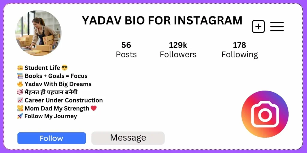 Best Yadav Bio for Instagram - Student Yadav Bios