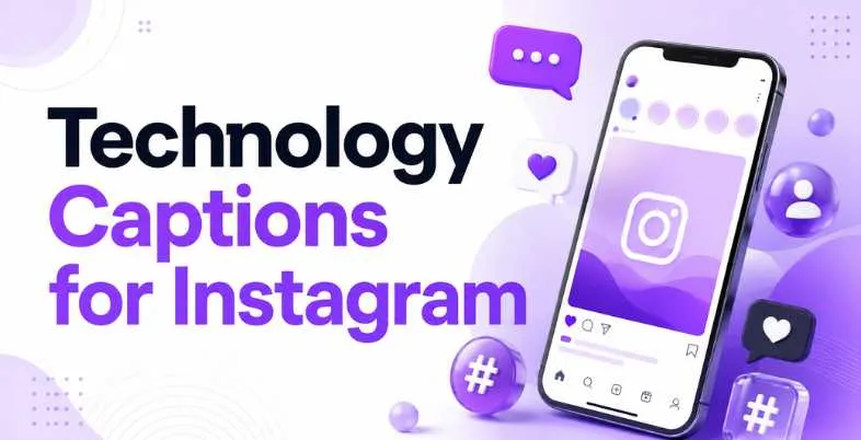 Technology Captions for Instagram