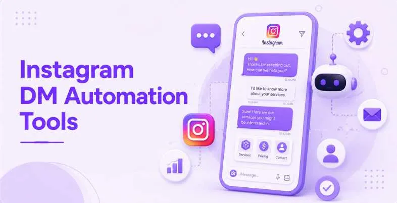 Instagram DM Automation Tools
